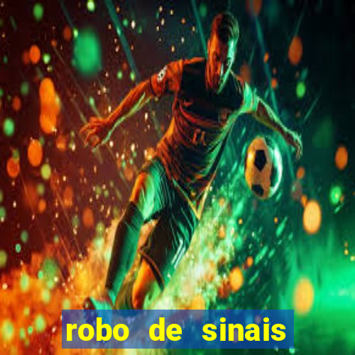 robo de sinais fortune tiger